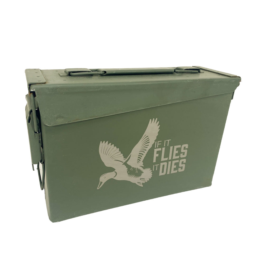 Laser Engraved Ammo Can "IF IT FLIES IT DIES"
