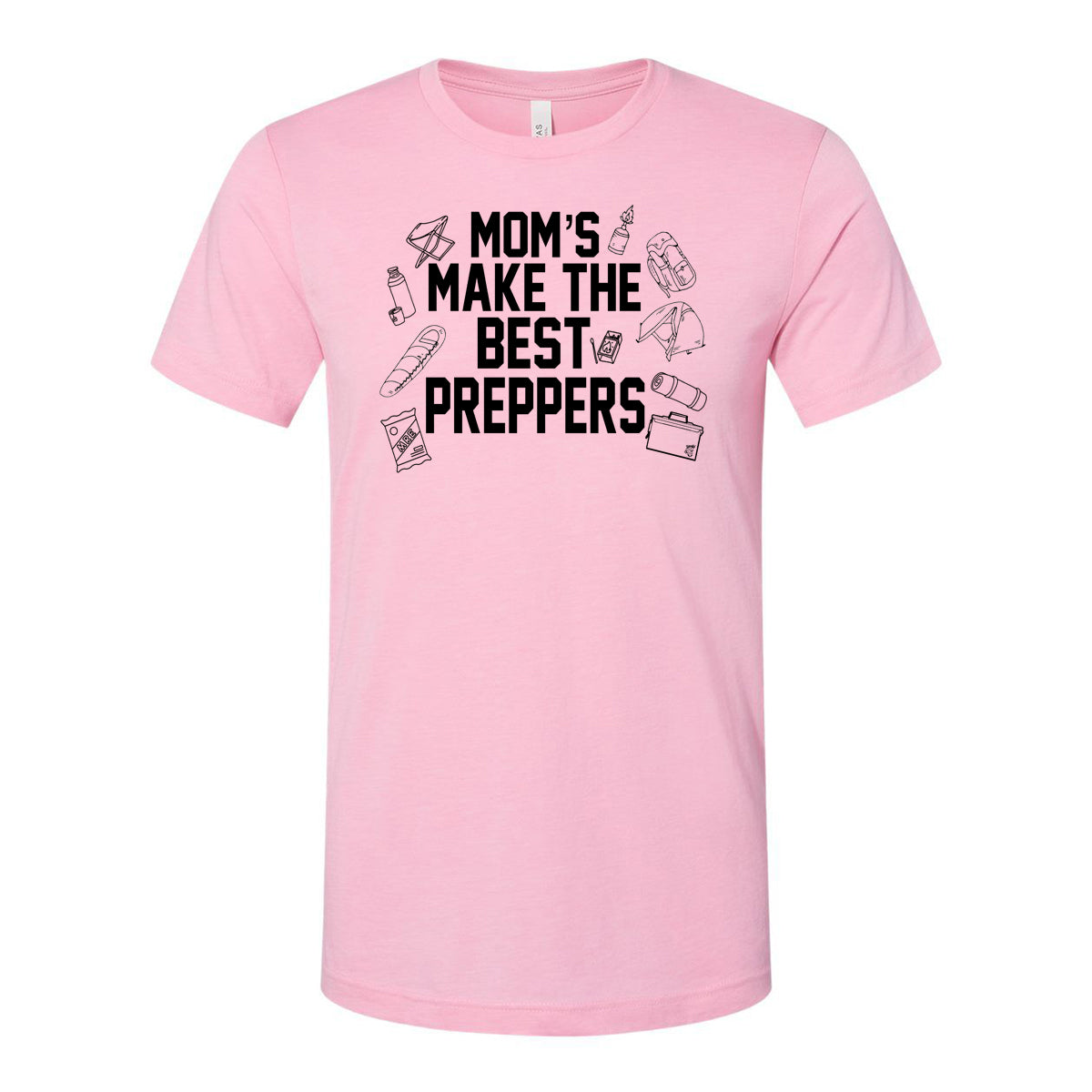 "Mom's Make the Best Preppers" T-Shirt
