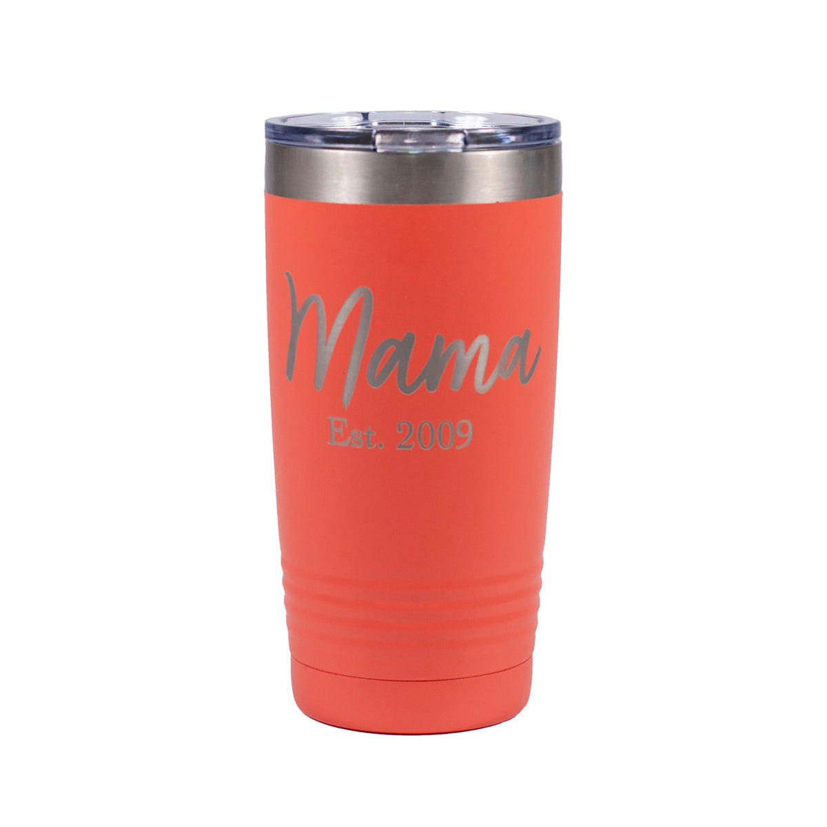 Mother's Day Tumbler . Personalized Mama Established Laser engraved 20 oz.